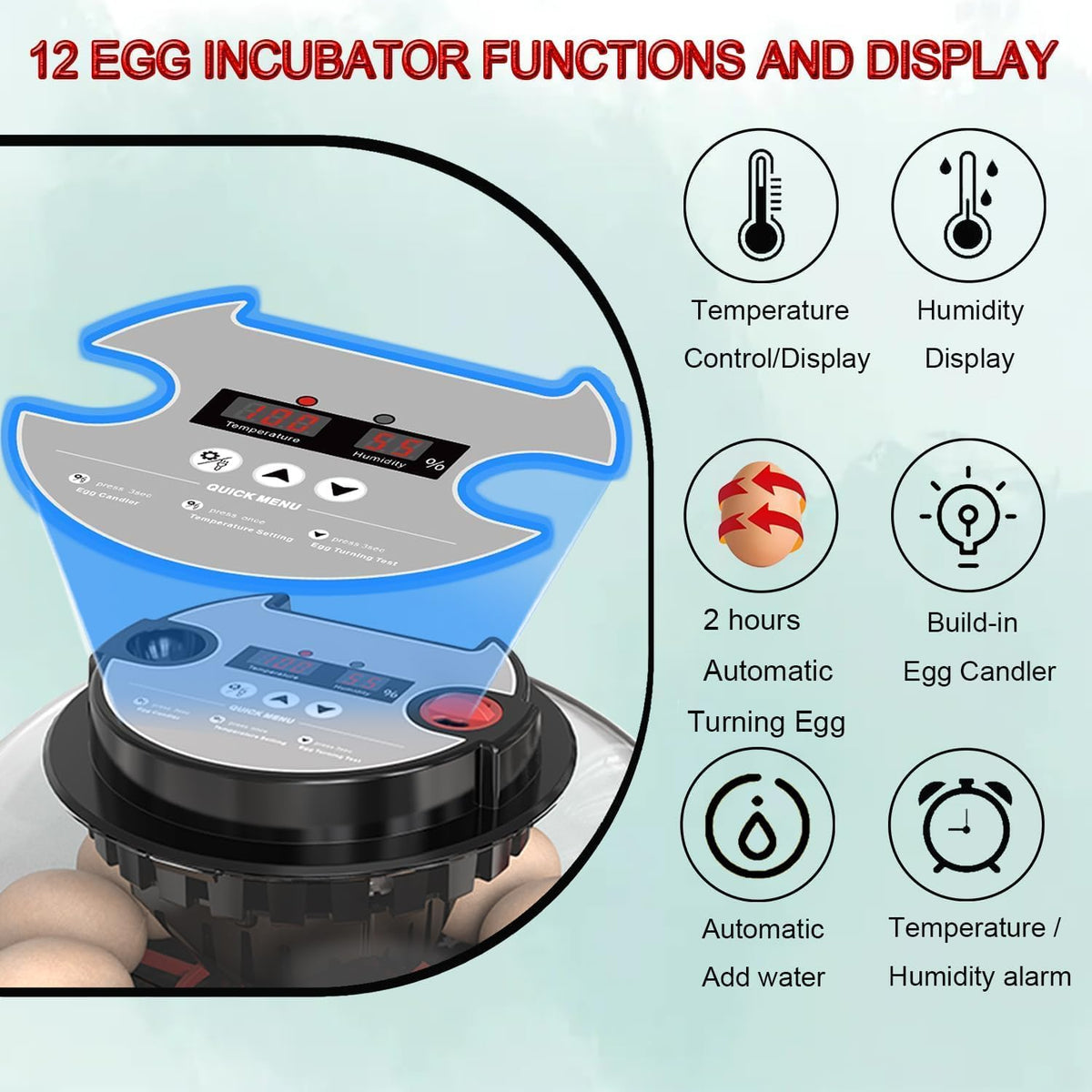 CARLA HOME 12 Egg Incubator with Automatic Turning, LED Display, Humidity & Temperature Control, Auto Water System & Built-in Egg Candler for Chicken, Duck, Quail, Goose
