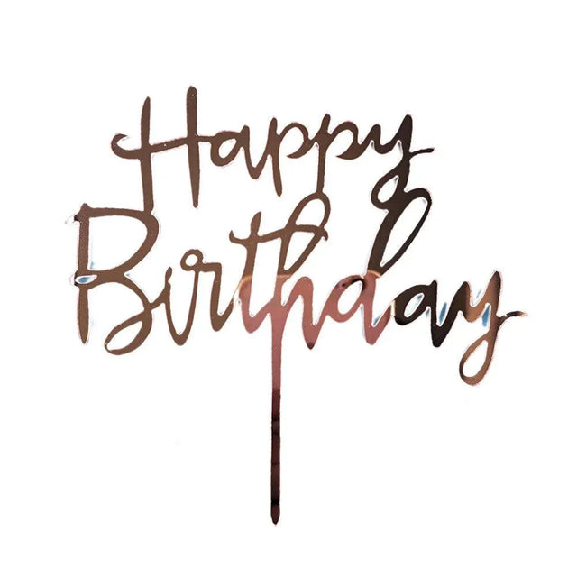 Happy Birthday Acrylic Cake Topper Golden Silver Rose Gold