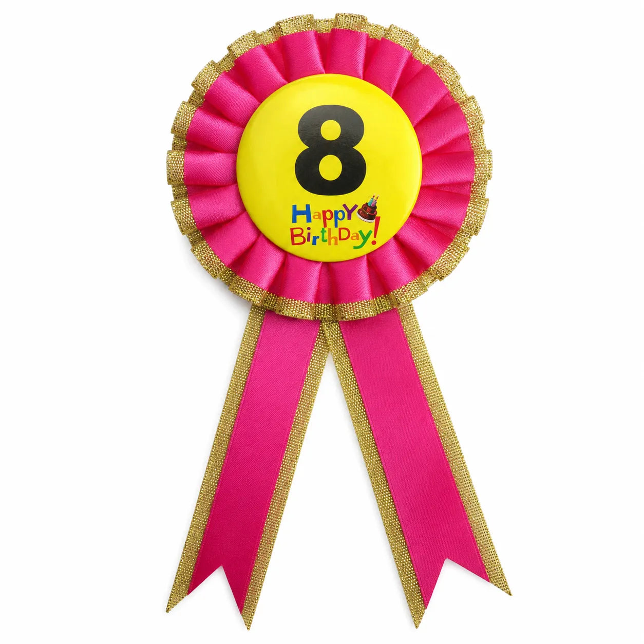Kids Birthday Badge Rosette with Ribbon Party Favour Fancy Dress - Age 8 Pink